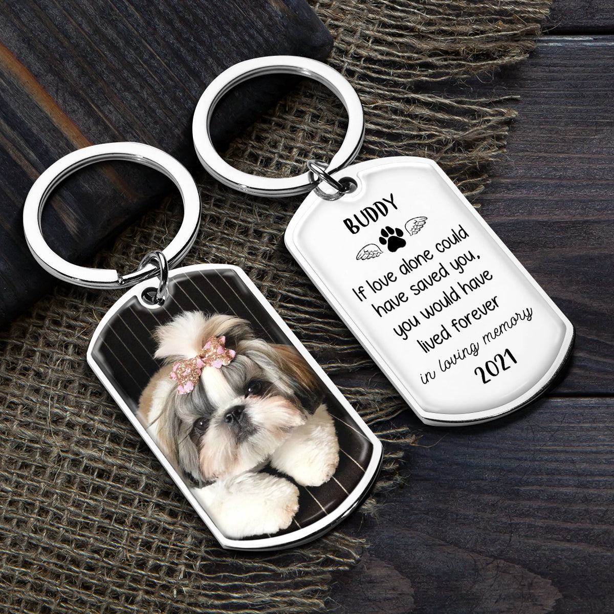 Pet memorial keychain with photo, "If love alone could have saved you" quote, stainless steel gift.