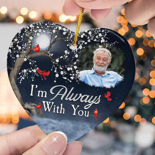 Personalized memorial Christmas ornament with photo, "I'm Always With You" text, ceramic, and gold hanging cord.