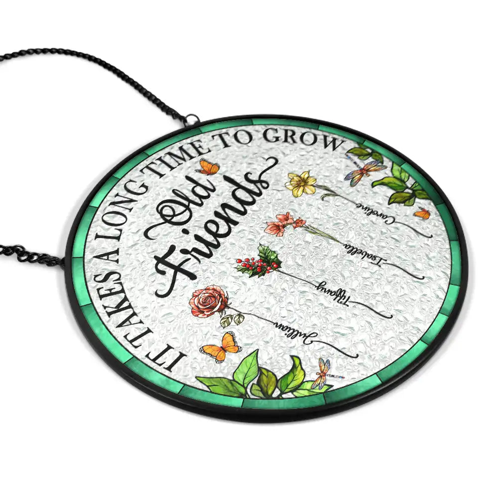 Personalized Grow Old Friends Stained Glass Suncatcher, Birth Flower Gift, window hanging, metal frame