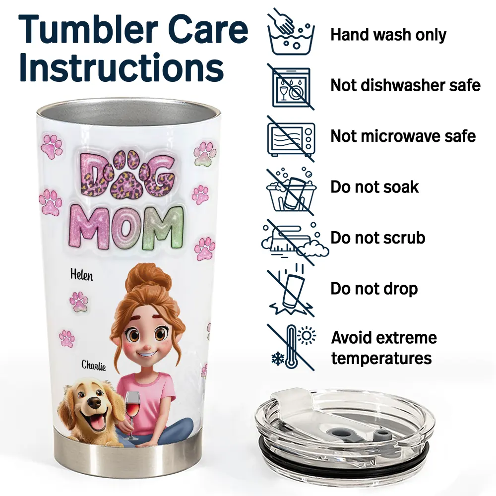 Dog Mom personalized stainless steel tumbler with care instructions. Features a vibrant 3D design and the text "DOG MOM".